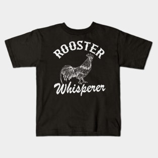 Rooster Whisperer Chicken Lovers Funny Farmer Vintage Kids T-Shirt